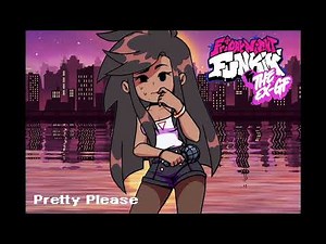 Friday Night Funkin' ft. The Ex Gf - Pretty Please