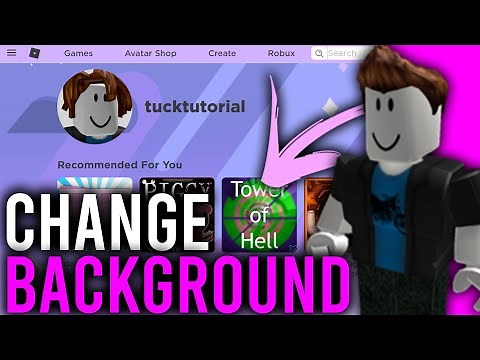 How To Change Your Roblox Background (Full Guide) | Change Roblox Background