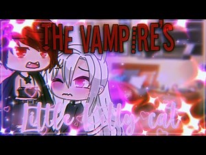 The vampire’s little kitty cat || GachaLife MiniMovie || GLMM ||