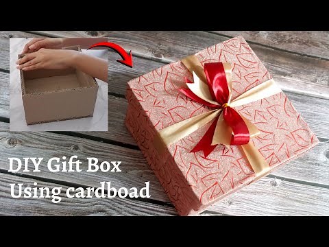 DIY- How to make gift Box using cardboard - gift box tutorial