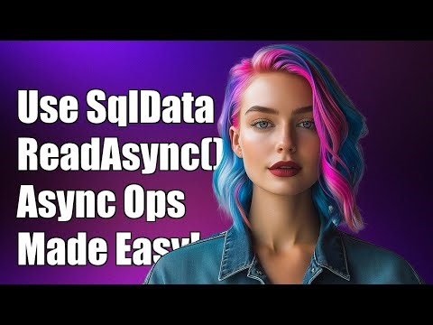 How to Use SqlDataReader.ReadAsync() for Asynchronous Database Operations