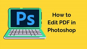 Edit PDFs in Photoshop: Simple, Fast, 100% Effective! - UPDF