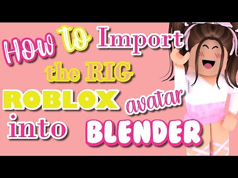 How to Import Roblox Avatar into Blender Using a Rig File | Step by Step GFX Tutorial |
