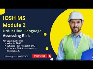 IOSH Module 2 | Risk Assessment Explained | Understanding and Managing Workplace Risks