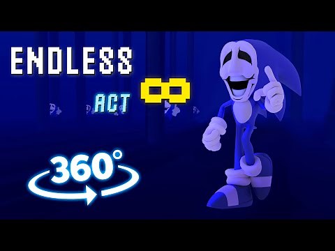 Sonic.exe 360° - Endless∞ 3D Animation Friday Night Funkin'
