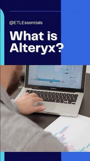 What is Alteryx? | Simplify Data Preparation & Analysis Without Coding!