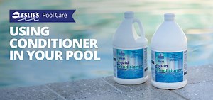 Using Conditioner in Your Pool