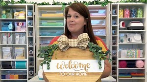 Creating a DIY wood round welcome sign – Cricut