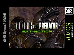Aliens Versus Predator: Extinction (4K / 2160p / 60fps Patch) | PCSX2 Emulator 2.5.113 | Sony PS2