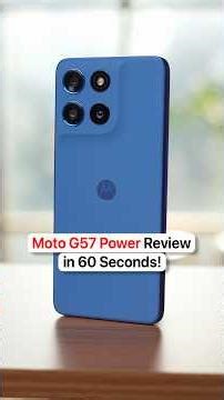 Moto G57 Power Review in 60 Seconds!