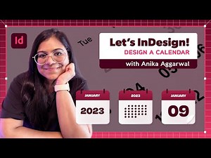 Let’s InDesign: A Calendar & Planner for 2023 with Anika Aggarwal