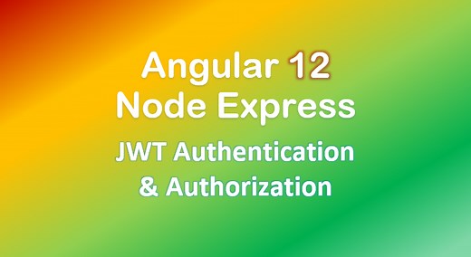 Angular 12   Node.js: Login and Registration example with JWT - BezKoder