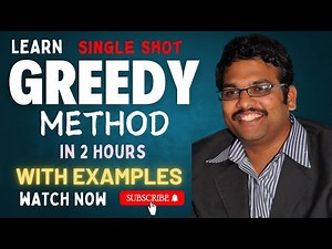 Greedy Algorithms Made Easy | Full Lecture with Examples in 2 Hours | DAA Simplified