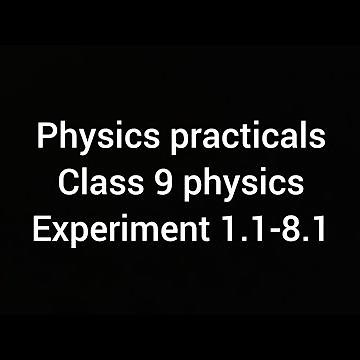 9 class physics practicals complete readings experiment 1.1-8.1 #9classphysics #practicals