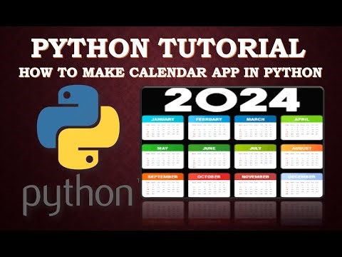 How To Make Calendar App In Python | Python Tutorial For Beginners