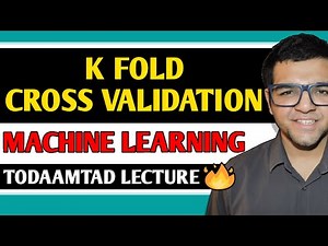 K Fold Cross Validation 🔥