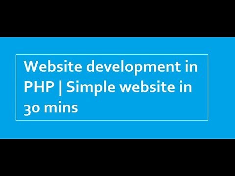 Create a simple website in PHP in 30 Mins | Learn PHP, HTML , CSS