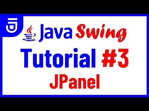 JPanel | Java Swing Tutorial for Beginners