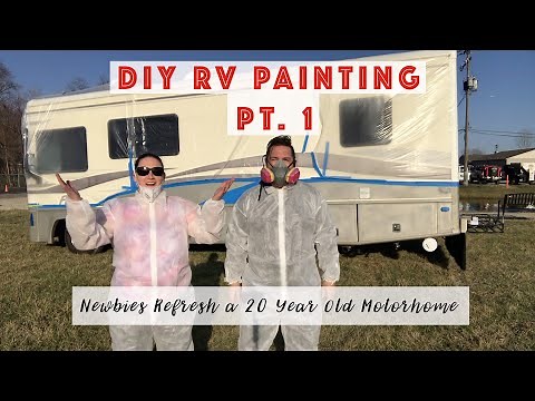DIY RV Paint. Painting our 20 year old Motorhome ourselves! Pt. 1