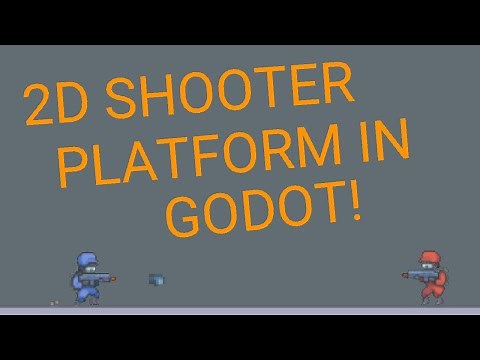 Creating a basic 2d platform shooter in Godot!