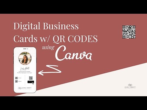 How to Create Digital Business Cards with QR CODES using Canva