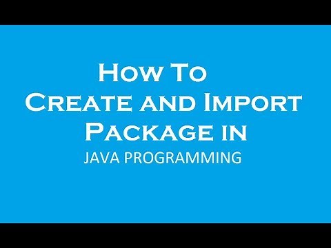 How to Create Package in Java ? | Creating and Importing Package in Java | Java Tutorial