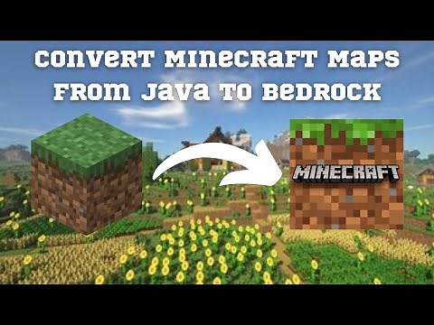 How To Convert Minecraft Worlds From Java To Bedrock!