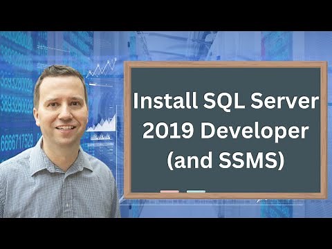 How to install SQL Server 2019 Developer and SQL Server Management Studio (SSMS) - for FREE