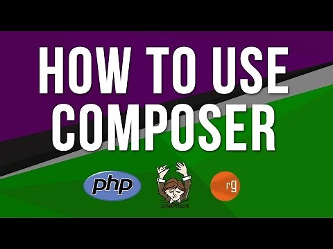 Composer Tutorial Part 1 - How to use Composer