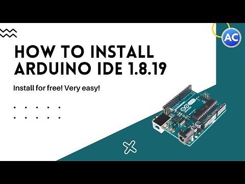 How to Download & Install Arduino 1.8.19 IDE | Latest Version | 2022 | Full Detailed video